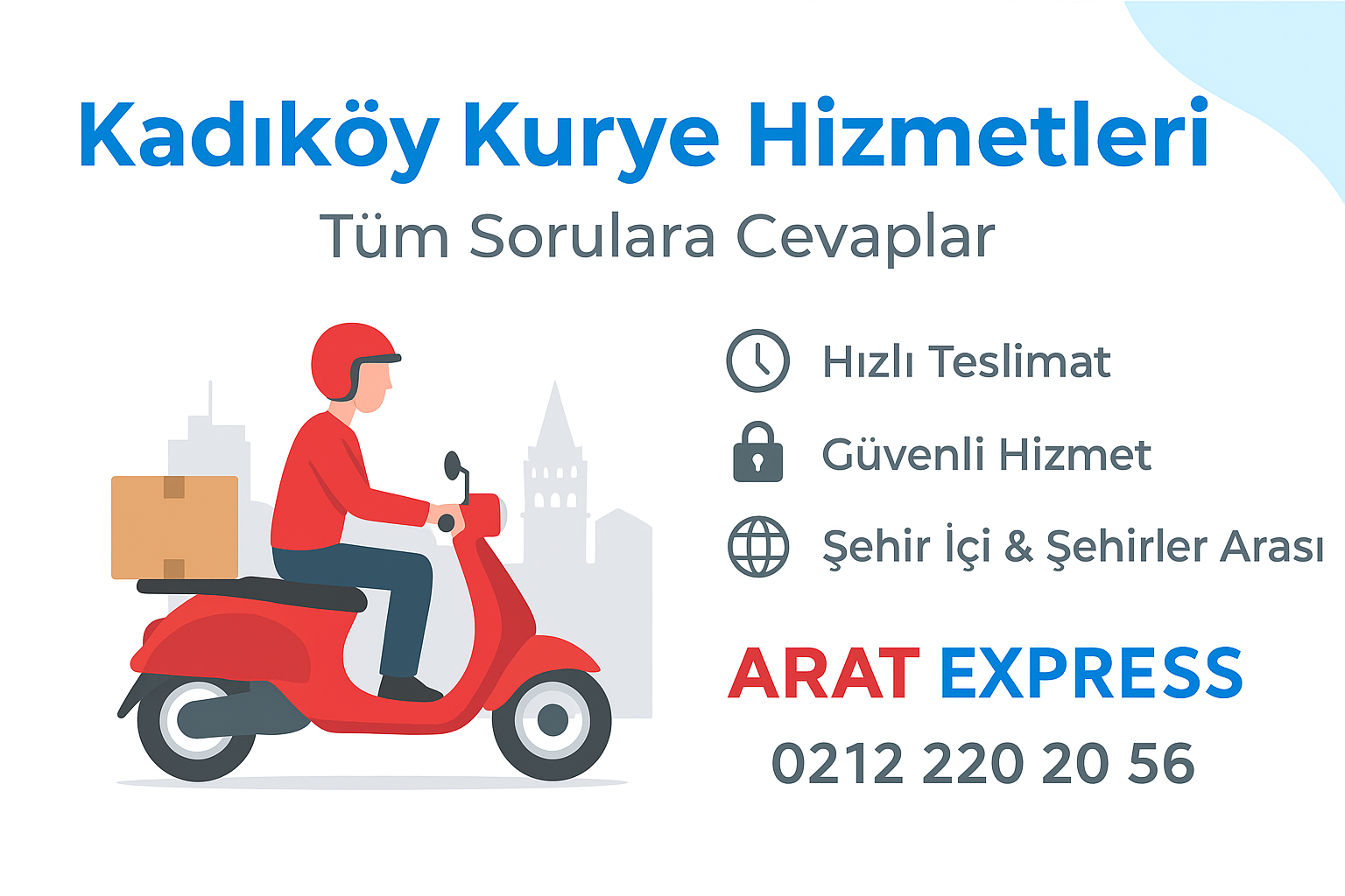 kadikoy-kurye-hizmetleri-tum-sorulara-cevaplar